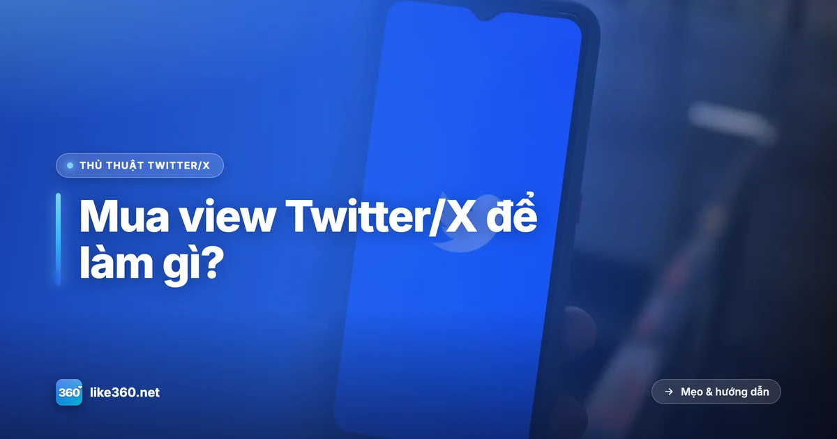 Điện thoại hiển thị ứng dụng Twitter/X, tượng trưng cho lượt xem bài viết